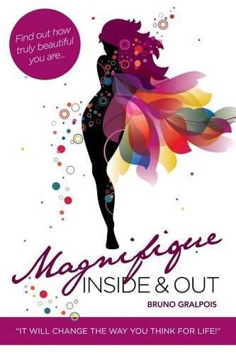 Cover image for Magnifique: Inside & Out