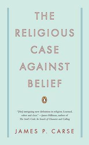Cover image for The Religious Case Against Belief