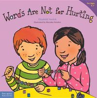 Cover image for Words Are Not for Hurting
