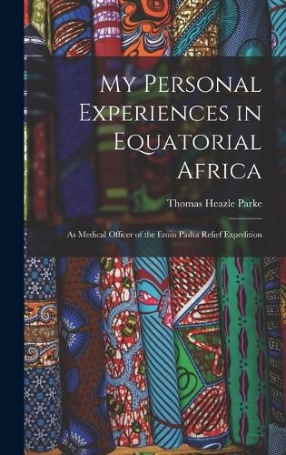 Cover image for My Personal Experiences in Equatorial Africa