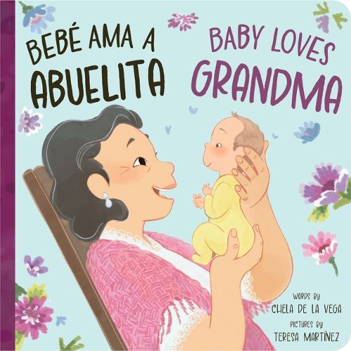 Cover image for Bebe AMA a Abuelita / Baby Loves Grandma