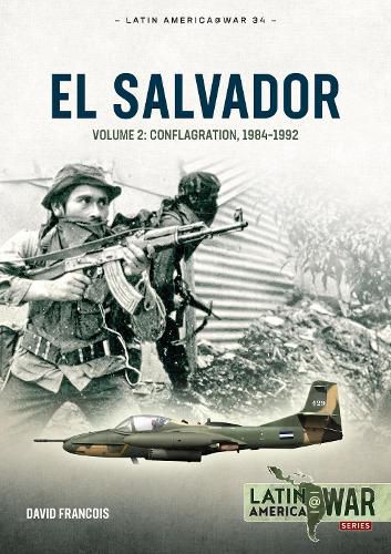 Cover image for El Salvador Volume Volume 2: Conflagration, 1983-1990