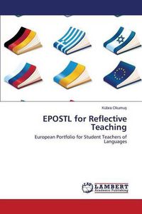 Cover image for EPOSTL for Reflective Teaching