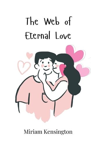 Cover image for The Web of Eternal Love