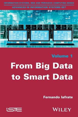 Cover image for From Big Data to Smart Data