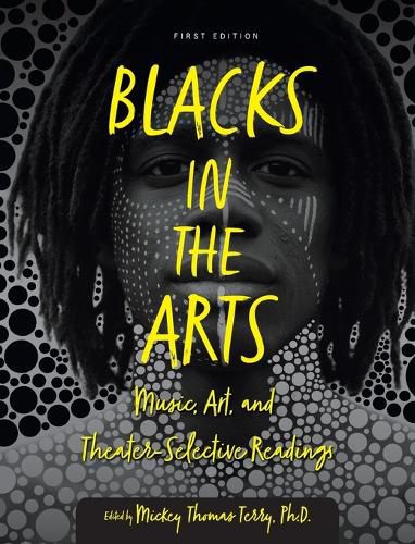 Blacks in the Arts