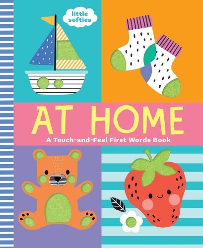 Cover image for At Home: A Touch-And-Feel First Words Book