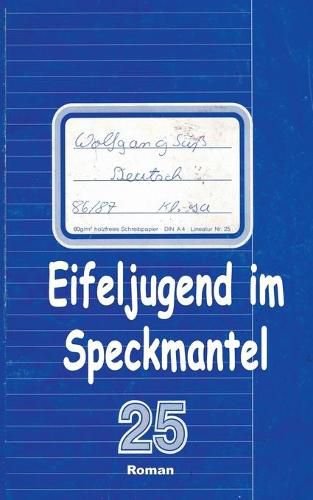 Eifeljugend im Speckmantel