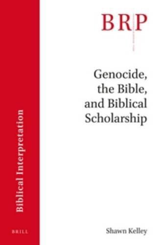 Cover image for Genocide, the Bible and Biblical Scholarship