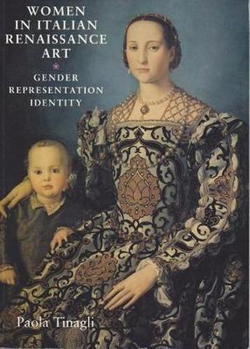 Cover image for Women in Italian Renaissance Art: Gender, Representation, Identity