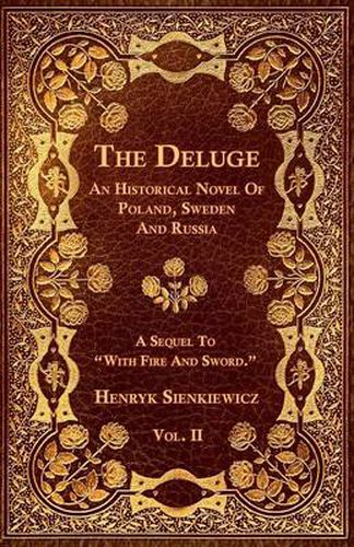 The Deluge - An Historical Novel Of Poland, Sweeden And Russia