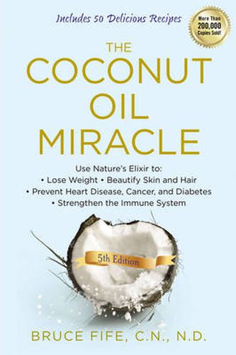 Cover image for Coconut Oil Miracle