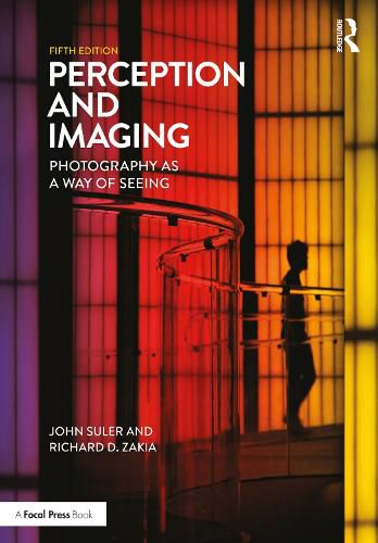 Cover image for Perception and Imaging: Photography as a Way of Seeing