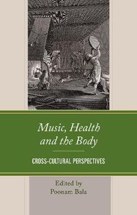 Cover image for Music, Health and the Body