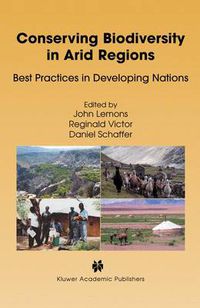 Cover image for Conserving Biodiversity in Arid Regions: Best Practices in Developing Nations