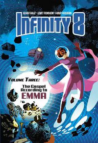 Cover image for Infinity 8 Vol. 3: The Gospel According to Emma