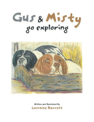 Cover image for Gus & Misty go exploring