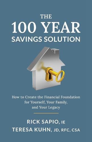 Cover image for The 100 Year Savings Solution