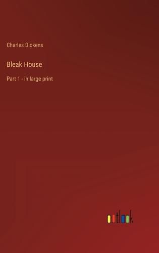 Cover image for Bleak House