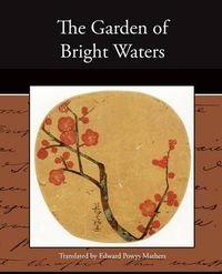 Cover image for The Garden of Bright Waters