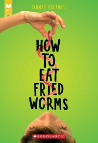 Cover image for How to Eat Fried Worms