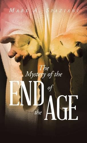 Cover image for The Mystery of the End of the Age