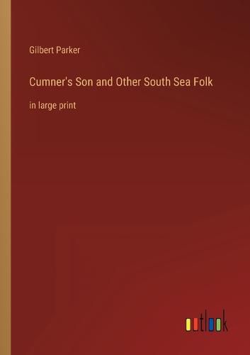 Cover image for Cumner's Son and Other South Sea Folk