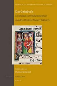 Cover image for Das Geistbuch: Ein Traktat zur Vollkommenheit aus dem Umkreis Meister Eckharts