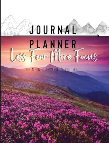 Cover image for Less Fear More Focus Journal Planner