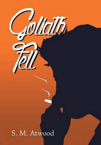 Cover image for Goliath Fell