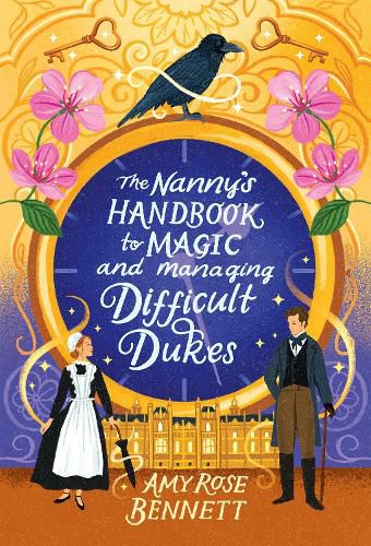 Cover image for The Nanny's Handbook to Magic and Managing Difficult Dukes