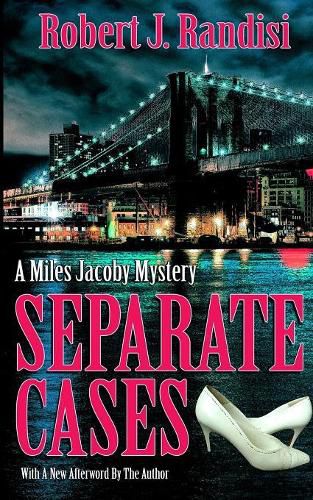 Separate Cases: A Miles Jacoby Novel