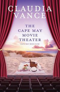 Cover image for The Cape May Movie Theater (Cape May Book 9)