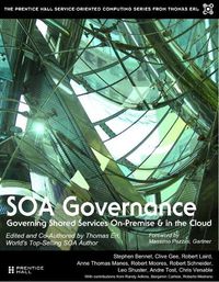 Cover image for SOA Governance: Governing Shared Services On-Premise & in the Cloud
