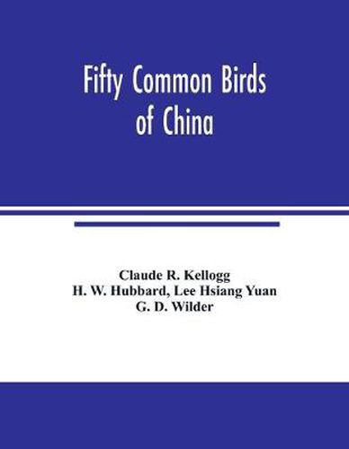 Fifty common birds of China