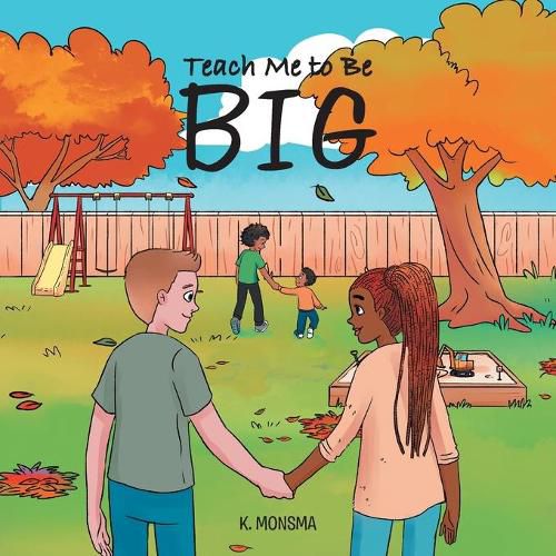 Cover image for Teach Me to Be BIG