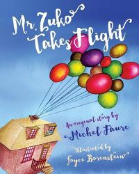 Cover image for Mr. Zuko Takes Flight