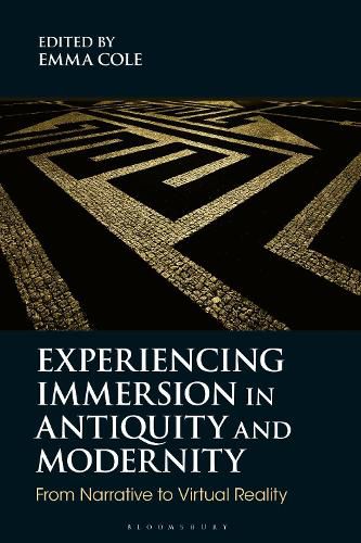 Cover image for Experiencing Immersion in Antiquity and Modernity