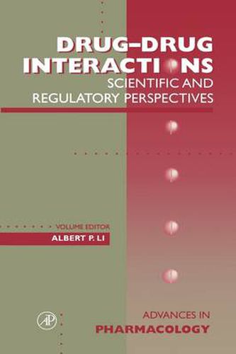 Cover image for Drug-Drug Interactions: Scientific and Regulatory Perspectives