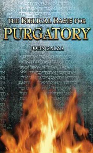 Cover image for The Biblical Basis for Purgatory