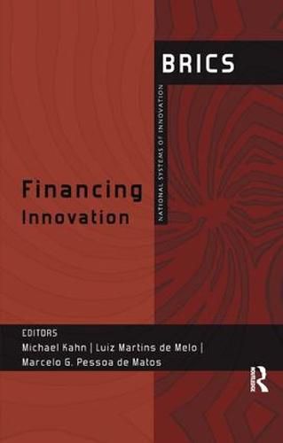 Cover image for Financing Innovation: BRICS National Systems of Innovation