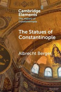 Cover image for The Statues of Constantinople