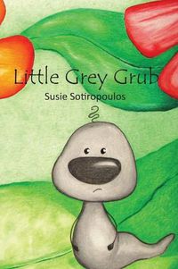 Cover image for Little Grey Grub