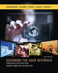 Cover image for Designing the User Interface: Strategies for Effective Human-Computer Interaction