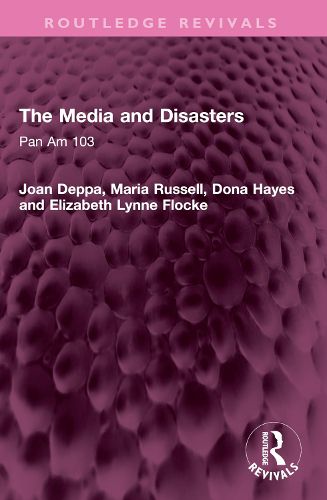 Cover image for The Media and Disasters