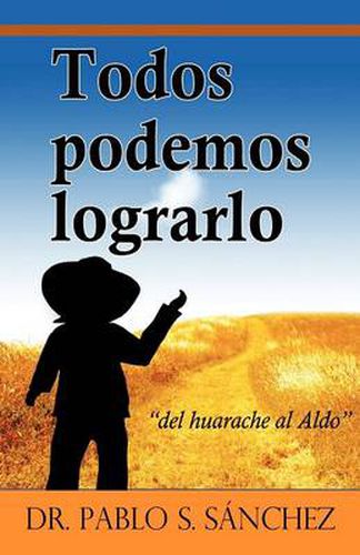 Cover image for Todos Podemos Lograrlo