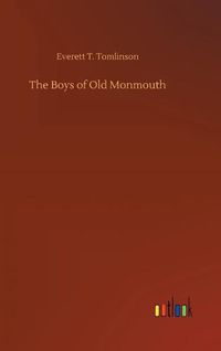 Cover image for The Boys of Old Monmouth