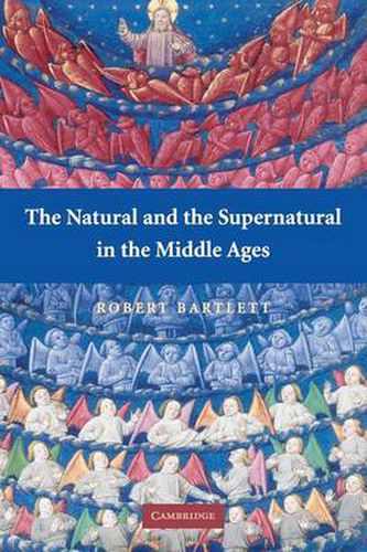 Cover image for The Natural and the Supernatural in the Middle Ages