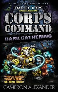 Cover image for Corps Command: Dark Gathering