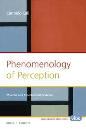 Cover image for Phenomenology of Perception: Theories and Experimental Evidence